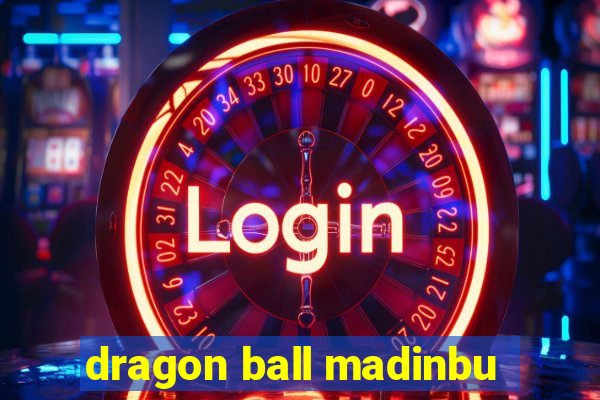 dragon ball madinbu